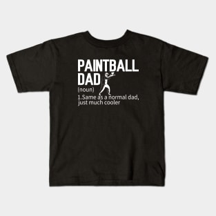 Funny Paintball Dad Definition Paintballing Kids T-Shirt